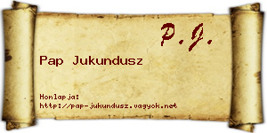 Pap Jukundusz névjegykártya